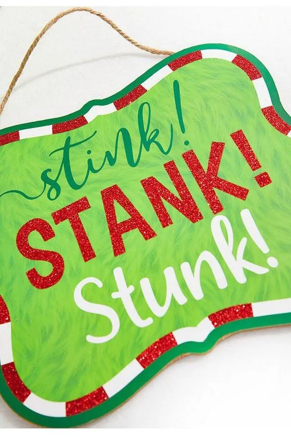 10" Wooden Sign: Stink Stank Stunk